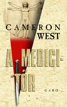 Cameron West - A Medici-t�r