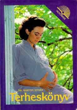 Dr. Marton Istvn - Terhesknyv
