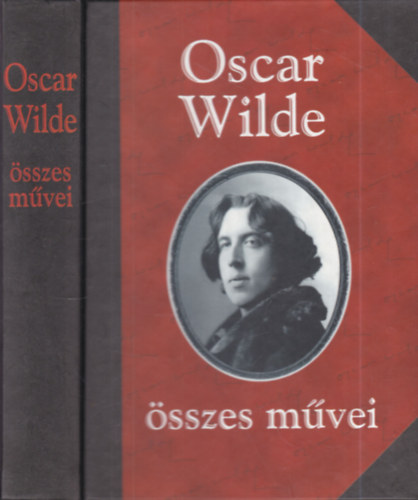 Oscar Wilde - Oscar Wilde �sszes m�vei III.