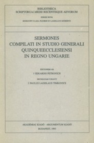Sermones Compilati in Studio Generali Quinqueecclesiensi in Regno Ungarie