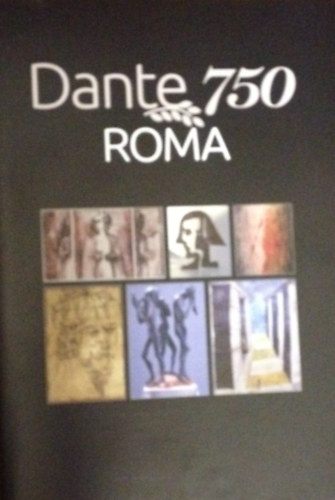Dante 750. Roma