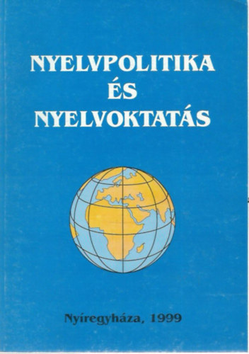 Cs. J�n�s Erzs�bet - Nyelvpolitika �s nyelvoktat�s (orosz-angol-magyar)