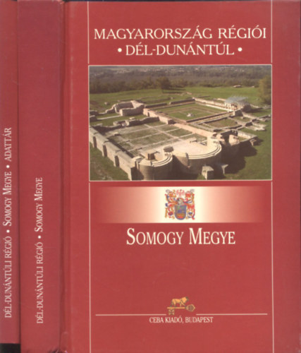 Kasza S�ndor dr.  (f�szerk.) - Somogy megye k�zik�nyve I-II. (Magyarorsz�g r�gi�i - D�l-Dun�nt�li r�gi�)- k�nyv + adatt�r