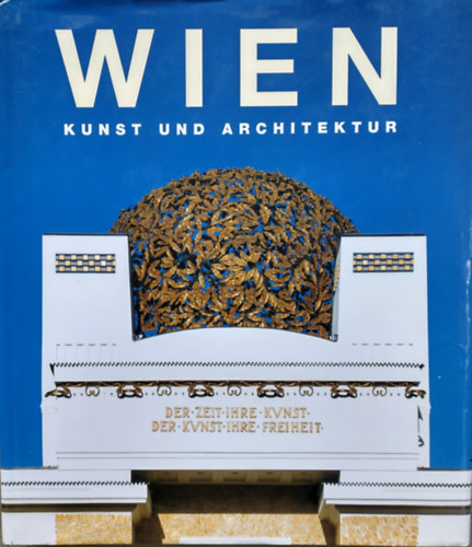 Toman-Zugmann-Bednorz - Wien: Kunst und architektur