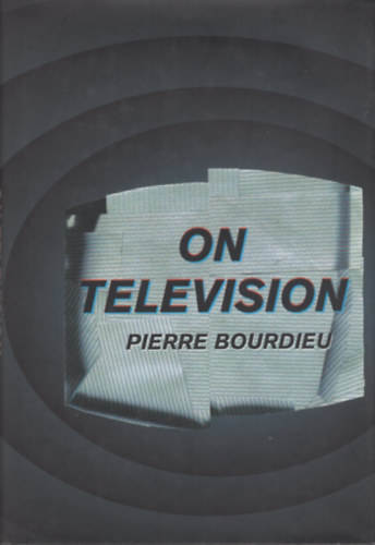Pierre Bourdieu - On television