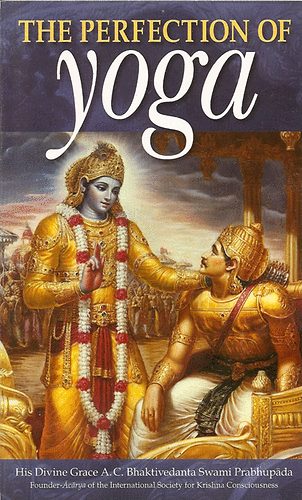 His Divine Grace AC Bhaktivedenta Swami Prabhup�da - The Perfection of Yoga