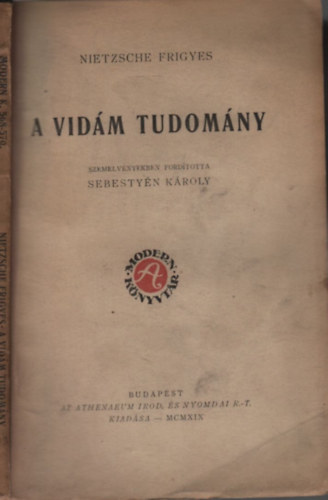 Friedrich Nietzsche - A vid�m tudom�ny