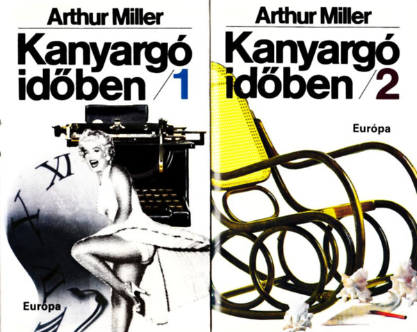 Arthur Miller - Kanyarg idben I-II.