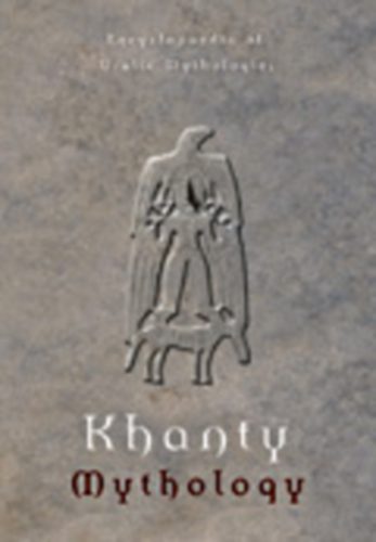 Siikala Anna-Leena - Khanty Mythology