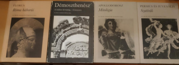 Persius s Iuvenalis, Dmoszthensz, Apollodrosz, Florus - 4 db Az kori irodalom kisknyvtra: A htlen kvetsg/A koszor + Mitolgia + Rma hbori + Szatrk