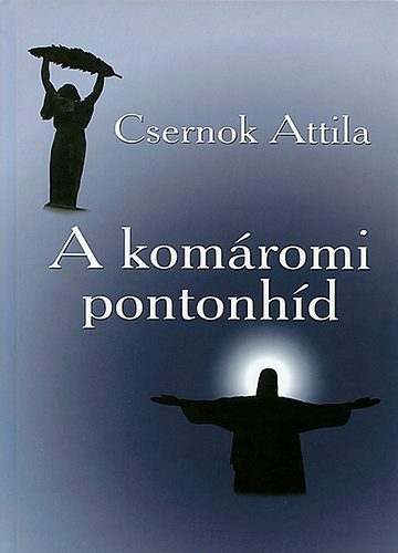 Csernok Attila - A komromi pontonhd