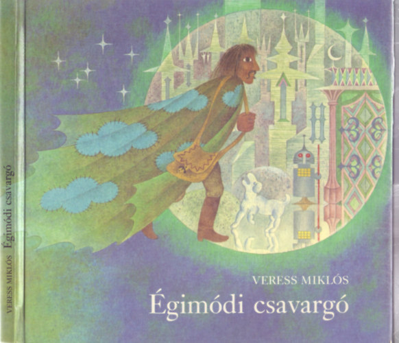 Veress Mikls - gimdi csavarg (Gal va rajzaival)