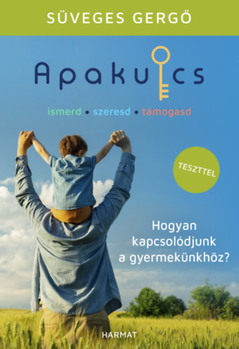 S�veges Gerg� - Apakulcs