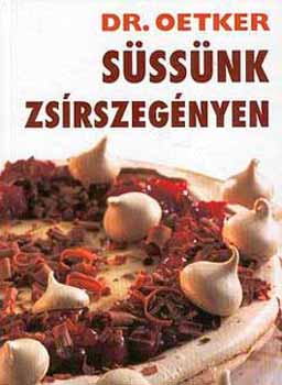 Dr. Oetker - Süssünk zsírszegényen