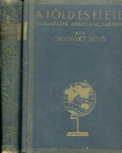 Cholnoky Jenő - 2 kötet a A föld és élete sorozatból: Afrika és Ausztrália