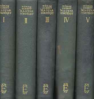 Hóman Bálint-Szekfű Gyula - Magyar történet I-V.