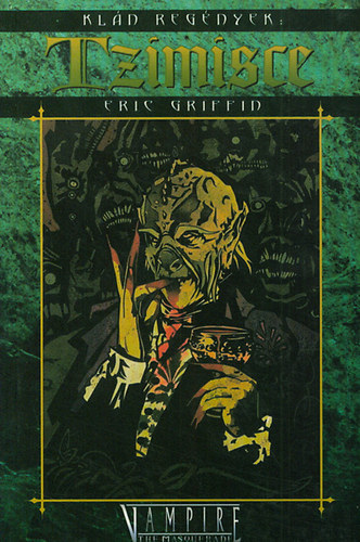 Eric Griffin - Tzimisce