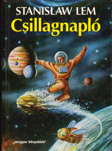 Stanislaw Lem - Csillagnapl�