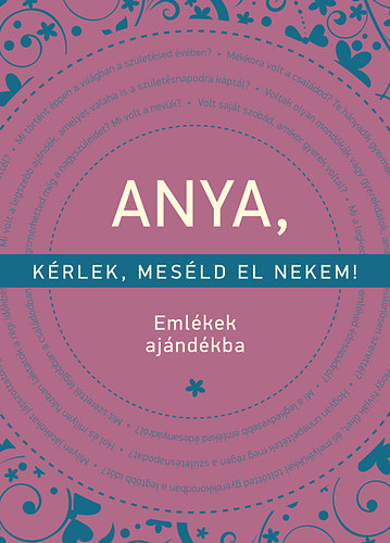 Elma Van Vliet - Anya, k�rlek mes�ld el nekem!
