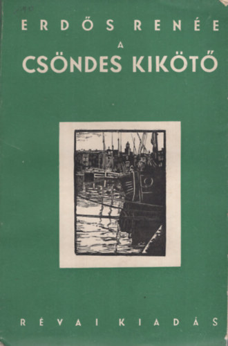Erds Rene - A csndes kikt