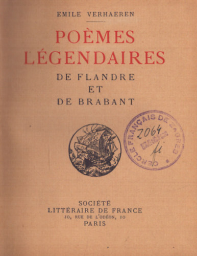 Emile Verhaeren - Po�mes L�gendaires de Flandre et de Brabant (1916)