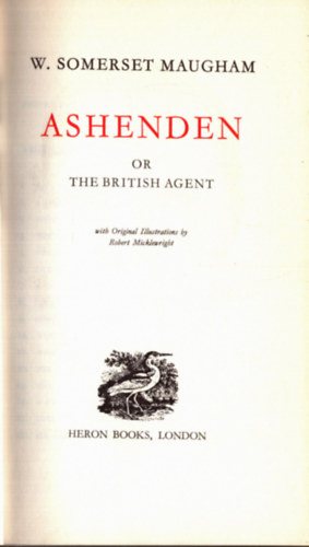 W. Somerset Maugham - Ashenden or the British Agent