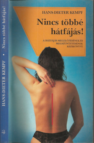 Hans-Dieter Kempf - Nincs t�bb� h�tf�j�s - A h�tf�j�s megel�z�s�nek �s enyh�t�s�nek k�zik�nyve