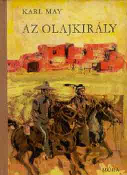 Karl May - Az olajkir�ly