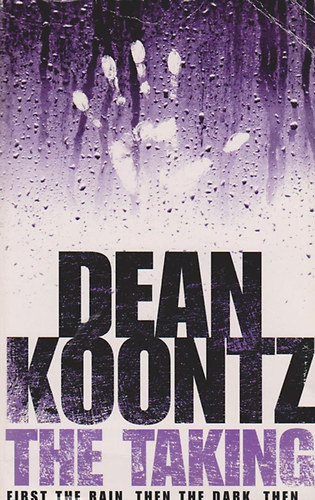 Dean R. Koontz - The Taking