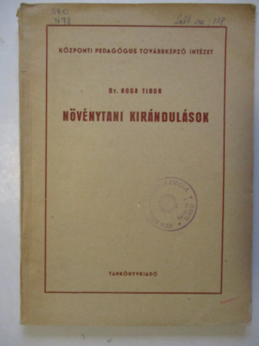 N�v�nytani kir�ndul�sok- Dr. Noga Tibor