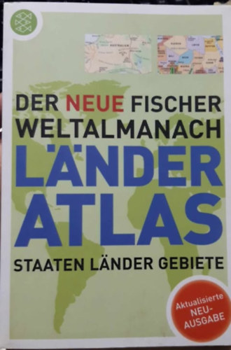 ismeretlen - DER NEUE FISCHER WELTALMANACH LANDER ATLAS STAATEN LANDER GEBIETE