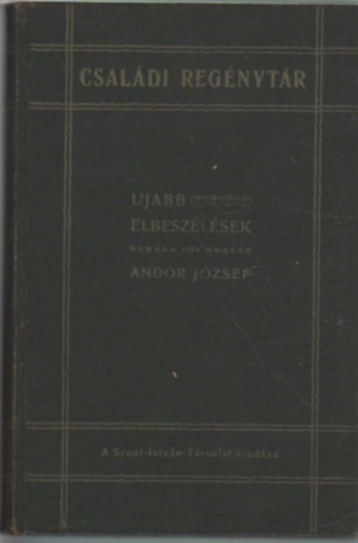Andor J�zsef - Ujabb elbesz�l�sek