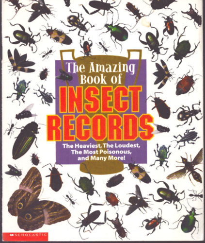 The Amazing Book of Insect Records