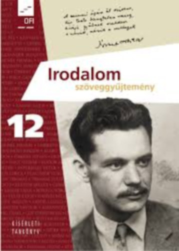 dr. Baranyai Katalin - Irodalom 12. sz�veggy�jtem�ny (k�s�rleti tank�nyv)