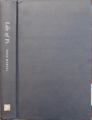 Yann Martel - Life of Pi