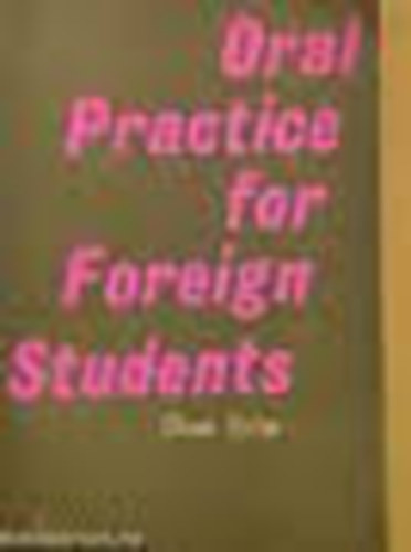 Donn Byrne - Oral Practice for Foreign Students