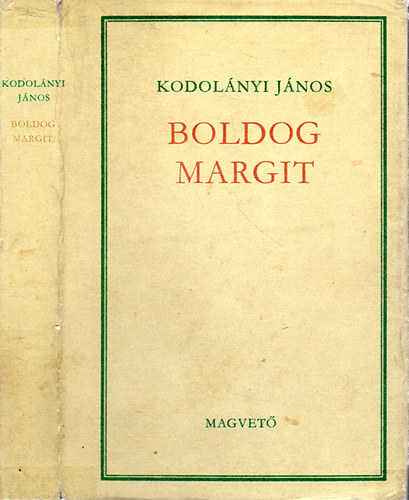 Kodol�nyi J�nos - Boldog Margit