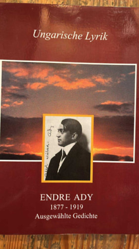 Felix Mandl Ady Endre - Ady-Ausgewahlte Gedichte ( V�logatott versek n�met�l )