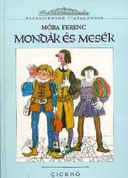 Mra Ferenc - Mondk s mesk