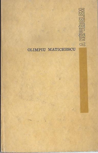 Olimpiu Matichescu - A npvdelem