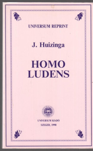 Johan Huizinga - Homo Ludens