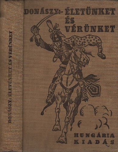 Donszy Ferenc - letnket s vrnket...