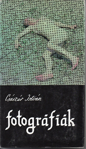 Cs�sz�r Istv�n - Fotogr�fi�k