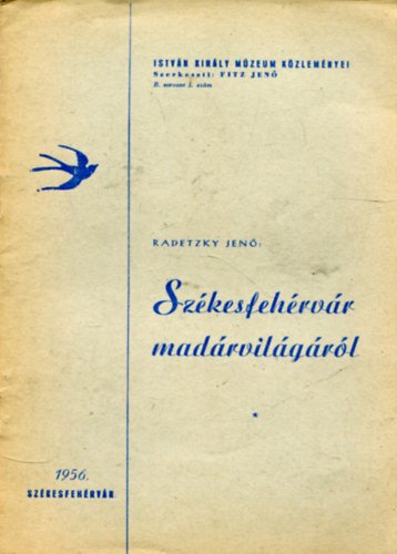 Radetzky Jen - Szkesfehrvr madrvilgrl