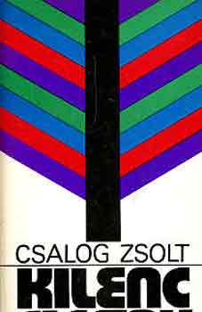 Csalog Zsolt - Kilenc cigny