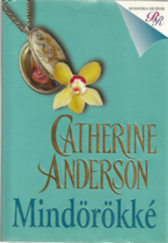 Catherine Anderson - Mindörökké (Anderson)