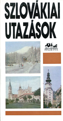 Szombathy Viktor N�meth Ad�l - Szlov�kiai utaz�sok (Panor�ma)