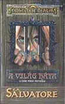R. A. Salvatore - A világ háta - A sötétség útja 2.