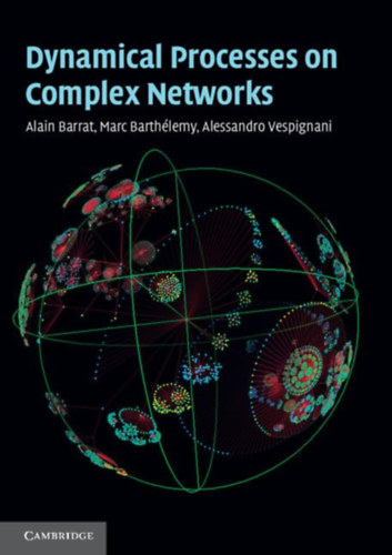 Alain Barrat - Dynamical Processes on Complex Networks