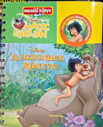 A dzsungel k�nyve - mes�l� k�nyv - magic english - k�tnyelv� magyar - angol